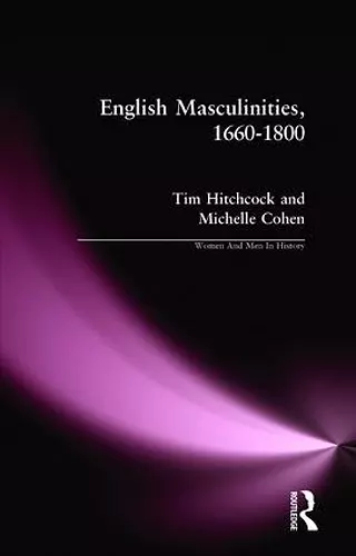 English Masculinities, 1660-1800 cover