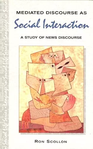 Mediated Discourse as Social Interaction cover