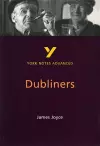 Dubliners: York Notes Advanced everything you need to catch up, study and prepare for and 2023 and 2024 exams and assessments cover