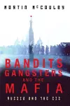 Bandits, Gangsters and the Mafia cover