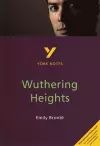 Wuthering Heights: York Notes for GCSE - everything you need to study and prepare for the 2025 and 2026 exams cover