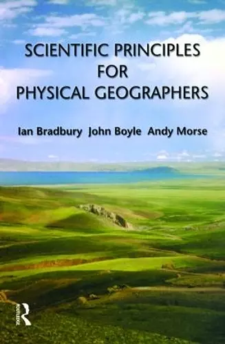 Scientific Principles for Physical Geographers cover