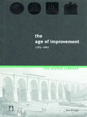 The Age of Improvement, 1783-1867 cover