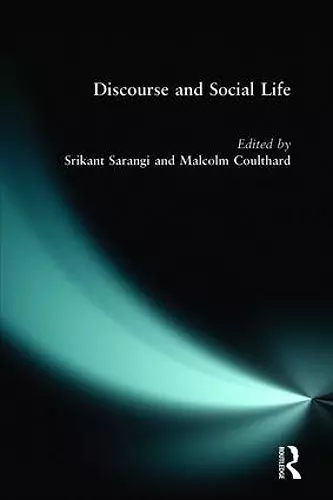 Discourse and Social Life cover