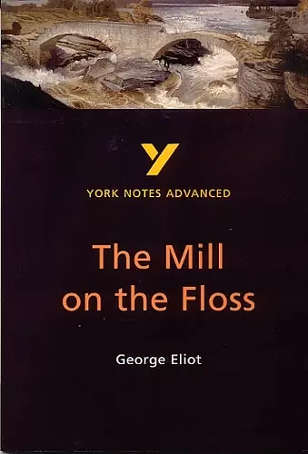 The Mill on the Floss everything you need to catch up, study and prepare for the 2025 and 2026 exams cover