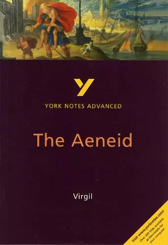 The Aeneid: York Notes Advanced - everything you need to study and prepare for the 2025 and 2026 exams cover