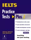 Practice Tests Plus IELTS With Key cover