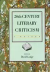 Twentieth Century Literary Criticism cover