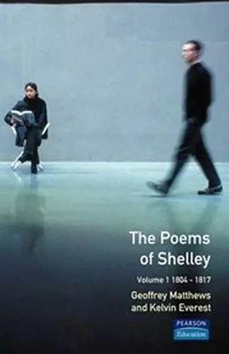 The Poems of Shelley: Volume 1 cover