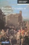 Popular Cultures in England 1550-1750 cover