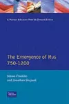 The Emergence of Rus 750-1200 cover