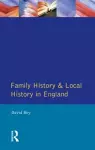 Family History and Local History in England cover