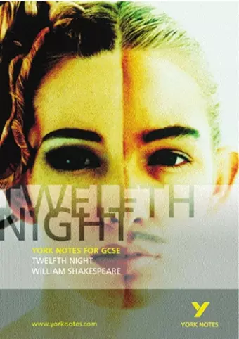 Twelfth Night: York Notes GCSE - for 2026, 2027 exams cover