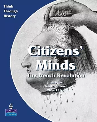 Citizens Minds The French Revolution Pupil's Book cover