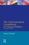 The Communicative Competence of Young Children cover