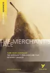 The Merchant's Prologue and Tale: York Notes Advanced - everything you need to study and prepare for the 2025 and 2026 exams cover