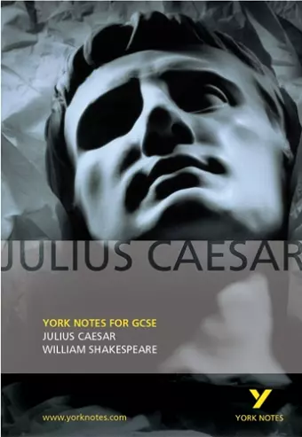 Julius Caesar: York Notes for GCSE cover