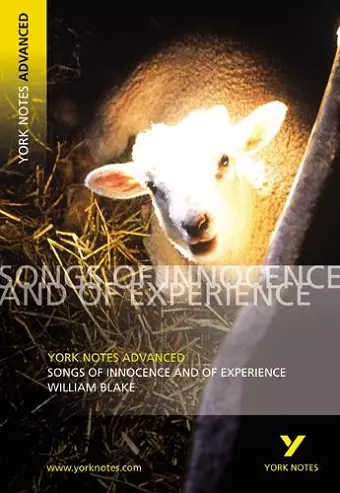 Songs of Innocence and Experience: York Notes Advanced - everything you need to study and prepare for the 2025 and 2026 exams cover