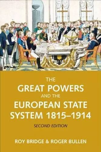 The Great Powers and the European States System 1814-1914 cover