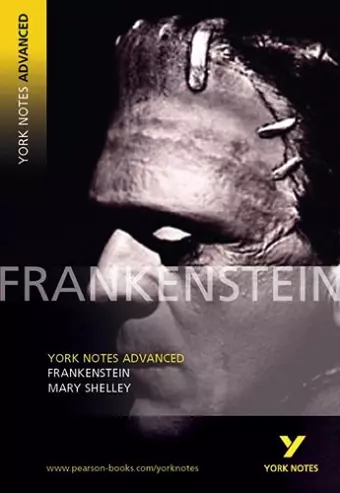 Frankenstein (York Notes Advanced) English Literature Study Guide - for 2026, 2027 exams cover