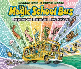 THE MAGIC SCHOOL BUS EXPLORES HUMAN EVOLUTION cover