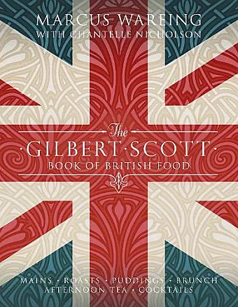 The Gilbert Scott Book of British Food cover