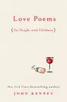 Love Poems For People With Children cover