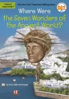 Where Were the Seven Wonders of the Ancient World? cover