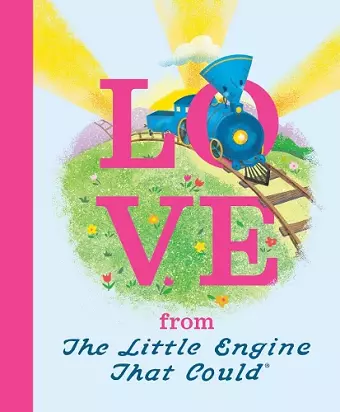 Love from the Little Engine That Could cover