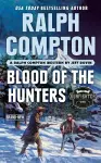 Ralph Compton Blood of the Hunters cover