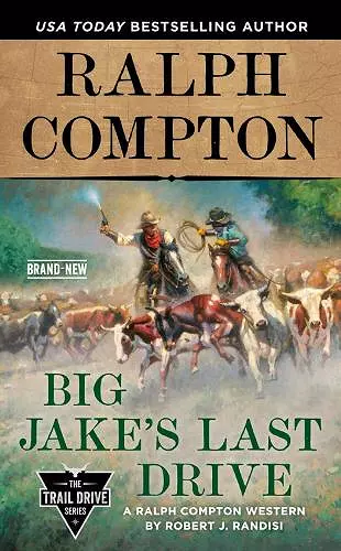Ralph Compton Big Jake's Last Drive cover