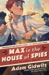 Max in the House of Spies cover