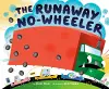 The Runaway No-wheeler cover