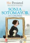 She Persisted: Sonia Sotomayor cover