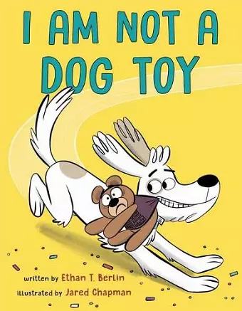 I Am Not a Dog Toy cover