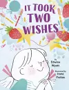 It Took Two Wishes cover