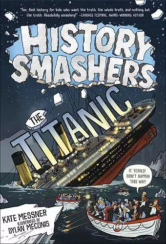 History Smashers: The Titanic cover