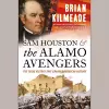 Sam Houston and the Alamo Avengers cover