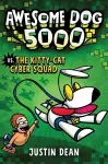 Awesome Dog 5000 vs. Kitty Cat Cyber Squad cover