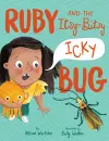 Ruby and the Itsy-Bitsy (Icky) Bug cover