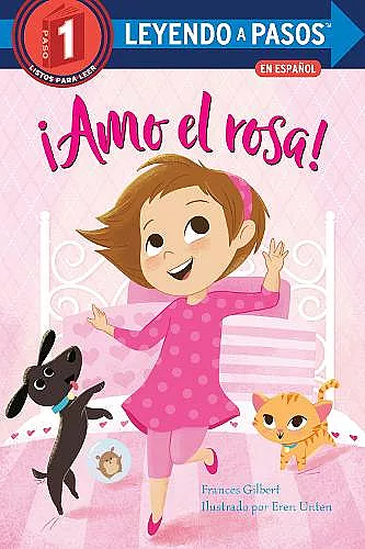 ¡Amo el rosa! (I Love Pink Spanish Edition) cover