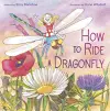 How to Ride a Dragonfly cover