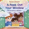 A Peek Out Your Window: My First Book of Weather cover