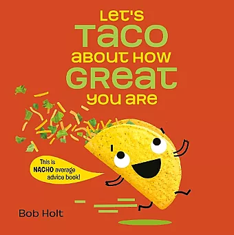 Let's Taco About How Great You Are cover
