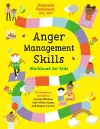 Anger Management Skills Workbook for Kids cover