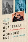The Heartbeat of Wounded Knee (Young Readers Adaptation) cover