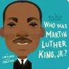 Who Was Martin Luther King, Jr.?: A Who Was? Board Book cover