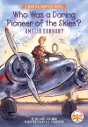 Who Was a Daring Pioneer of the Skies?: Amelia Earhart cover