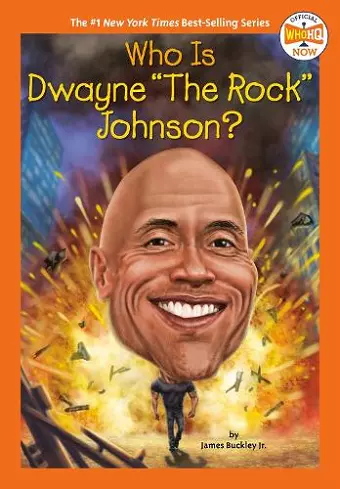 Who Is Dwayne "The Rock" Johnson? cover