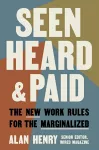 Seen, Heard, and Paid cover